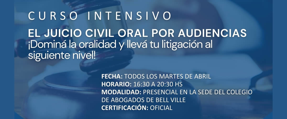El Juicio Civil Oral por Audiencias