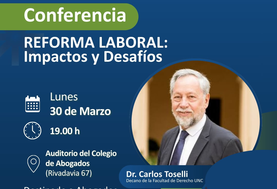 Conferencia: Reforma Laboral: Impactos y Desafíos