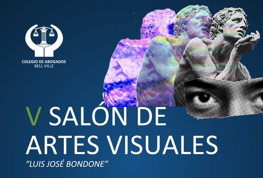El Colegio de Abogados de Bell Ville lanzó la convocatoria para el V Salón de Artes Visuales “Luis José Bondone”